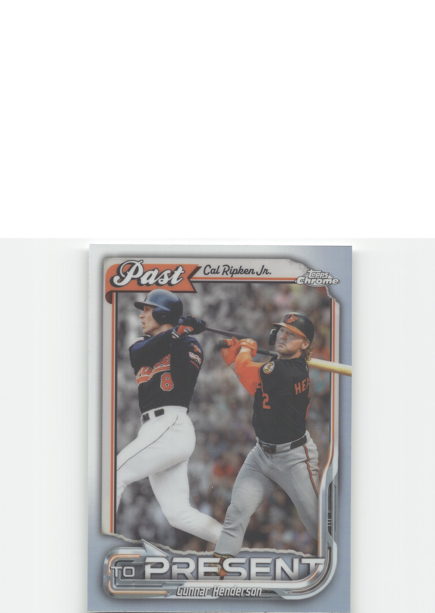 2026 Topps Chrome #PTP-18 Cal Ripken Jr. / Gunnar Henderson Past to Present